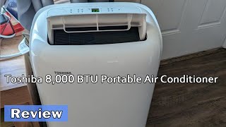 Toshiba 8000 BTU Portable Air Conditioner Review  Is It Worth it [upl. by Eittik]