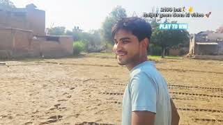 💥2100💸🏌️WiN over trendingvideo youtubeshorts video waiting🚀 boy blog gaon Raipur Sohna Haryana 💥🍾 [upl. by Ynetsed]