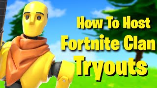 How To Host Fortnite Clan Tryouts In 2024 Join A Fortnite Clan [upl. by Ydarb]