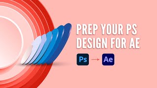 How to Prep Photoshop Files for After Effects [upl. by Aihtak]