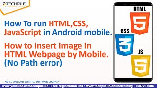 How to run HTML CSS  JavaScript in android mobile  how to insert image in html webpage by Mobile [upl. by Tamer]