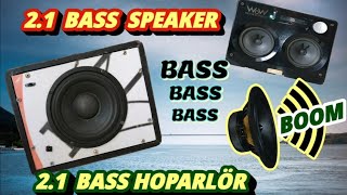 how to make 21 Bass Speaker  21 Bass Hoparlör yapımı  Ultra Bass  heavy bass  DIY [upl. by Adnirak]