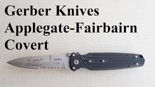 Gerber ApplegateFairbairn Covert [upl. by Nosrej]