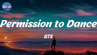 Permission to Dance  BTS Lyrics [upl. by Drugge]