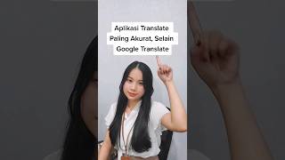 Aplikasi Translate Paling Akurat Saingan Google Translate  shorts translate technology [upl. by Eradis]