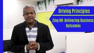 Driving Principles  3HR  ZingHR  Delivering Business Outcomes [upl. by Aleece]