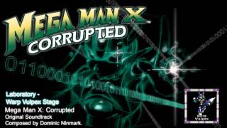 Mega Man X Corrupted  Music Preview Laboratory Warp Vulpex Stage [upl. by Aramen649]