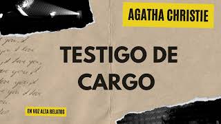 TESTIGO DE CARGO  AGATHA CHRISTIE AUDIOLIBRO COMPLETOVOZ HUMANA REAL [upl. by Haakon]