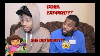 DORA THE EXPLORER EXPOSED  REACTION [upl. by Losyram896]