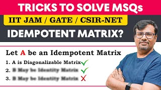 What is Idempotent Matrix  Concept amp Questions based on MSQs  MSQs Series By GP Sir [upl. by Annayat]