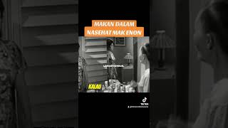 NASEHAT MAK ENON MAKAN DALAMklasik film [upl. by Eelrebmyk893]