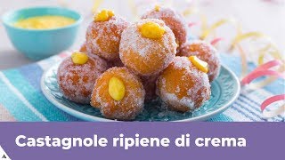 CASTAGNOLE RIPIENE DI CREMA [upl. by Brunn]