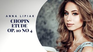 4K Fr Chopin Etude in C sharp minor Op 10 No 4 played by Anna Lipiak [upl. by Ahsieni]