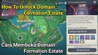 How To Unlock  Cara Membuka Domain Formation Estate   Genshin Impact [upl. by Krys]