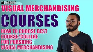 What are the best Visual Merchandising Courses [upl. by Lrig]