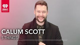 Calum Scott 5 Things You Didnt Know [upl. by Soisatsana]