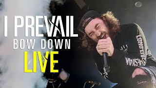 I Prevail  Bow Down  LIVE from Grand Rapids [upl. by Kendre]