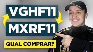 MXRF11 OU VGHF11 QUAL É MELHOR QUANTO RENDE ANÁLISE COMPLETA [upl. by Fedirko]