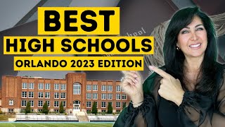 Best Orlando amp Central Florida Public High Schools  2023 Edition [upl. by Lachus]