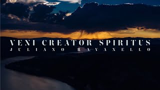 VENI CREATOR SPIRITUS • JULIANO RAVANELLO • GREGORIAN CHANTS [upl. by Tiffy388]