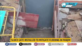 Sluice gate installed to mitigate flooding in Panjim [upl. by Thin]