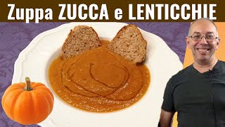 Zuppa con zucca e lenticchie se vuoi magiare sano senza appesantirti [upl. by Jeminah]