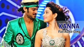 Kanna Full Song  Audio  Rebel Malayalam Movie 2015  PrabhasThamannahRaghavaLawrence [upl. by Aletha]