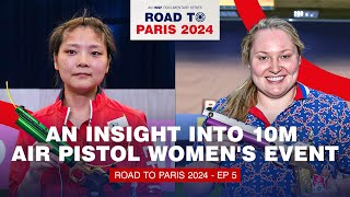 Olympic Shooting An Insight Into 10m Air Pistol Womens Event  Road To Paris 2024 [upl. by Aninat]