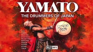 YAMATO – The Drummers of Japan w listopadzie 2024 wystąpią ponownie w Polsce [upl. by Anehc]