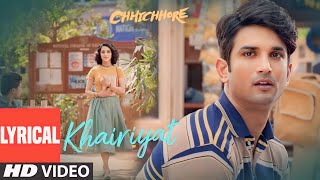 Khairiyat Hd Song  Chhichhore  Nitesh Tiwari  Arijit Singh  Sushant Shraddha  Pritam Romantic [upl. by Birdella]