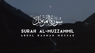 Surah AlMuzammil  Abdul Rahman Mossad سورة المزمل عبدالرحمن مسعد [upl. by Cosma]