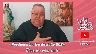 Dios te comprende  1ro de Julio 2024 240701 [upl. by Nomi810]