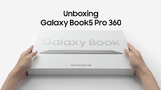 Galaxy Book5 Pro 360  Unboxing l Samsung [upl. by Eidahs]