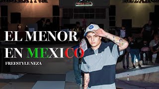 EL MENOR 🇨🇱 en Mexico  Freestyle Neza 🇲🇽 Final 2023  Las Mejores Rimas de EL MENOR [upl. by Kalie]