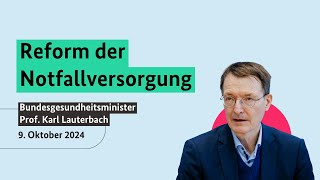 Bundesgesundheitsminister Prof Karl Lauterbach zu Reform der Notfallversorgung [upl. by Buttaro]