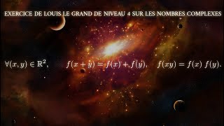 Exercice 339 De Louis Le Grand Niveau 4 Nombres Complexes Récurrence et Équations Fonctionnelles [upl. by Janis]