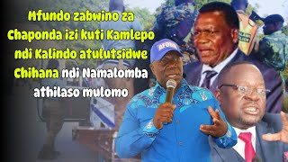 Mfundo zabwino za Chaponda kuti Kamlepo ndi Kalindo atulutsidwe Chihana ndi Namalomba ayankhulaso [upl. by Adnylam634]