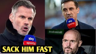 🚨Gary Neville and Jamie Carragher predict when Erik ten Hag may be sacked [upl. by Anait]