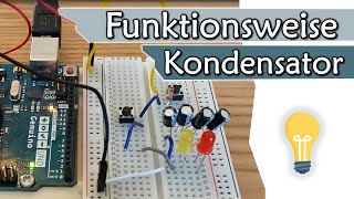 Funktionsweise von Kondensatoren  mit eigener Schaltung zum nachbauen  Gleichstromtechnik  13 [upl. by Rolfston727]