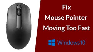 How to Fix Mouse Pointer Moving Too Fast [upl. by Anolla]