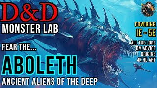 DampD Lore Monster Lab  Aboleth [upl. by Head]