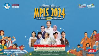 MPLS 2024 SAPA PESERTA DIDIK SMK SISWA MERDEKA DENGAN MERDEKA BELAJAR [upl. by Cattan]