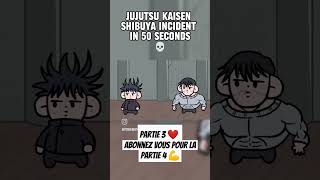 Résumé foireux jujutsu kaisen partie 3 😂 jujutsukaisen anime brawlstars gojo gojosupremacy irl [upl. by Yleik]