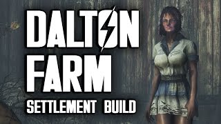 Dalton Farm Far Harbor Settlement  Fallout 4 Efficiency Builds [upl. by Garibull804]