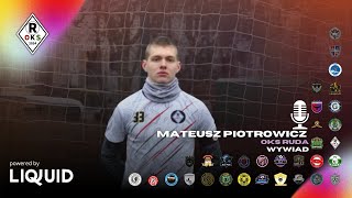 WLM PODCAST  Mateusz Piotrowicz [upl. by Silyhp]