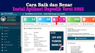 Cara Baik dan Benar Instal Aplikasi Dapodik Versi 2025  Juan Kefi [upl. by Diarmid]