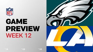 Philadelphia Eagles vs Los Angeles Rams  2024 Week 12 Game Preview [upl. by Ifen]