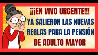 💥EN VIVO URGENTE💥 👀YA SALIERON LAS NUEVAS REGLAS DE LA PENSIÓN DEL BIENESTAR PARA EL AÑO 2024💥 [upl. by Eckhardt]