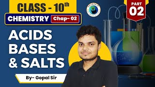 Acids Bases and Salts  Chapter 2 Part2 class10 chemistry cbse board EDUBRAINPATNA [upl. by Huxham730]