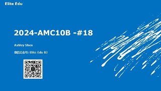 2024 AMC 10B Problem 18 [upl. by Eelyram]